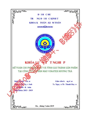 Khóa luận tốt nghiệp kế toán chi phí sản xuất và tính giá thành sản phẩm tại công ty cổ phần may vinatex hương trà