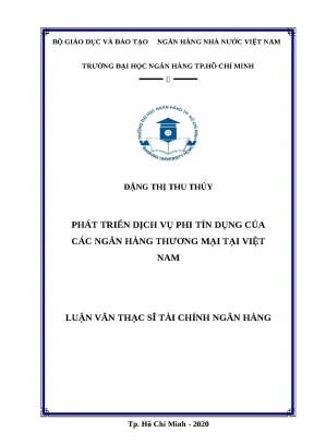0476 phát triển dịch vụ phi tín dụng của các nhtm tại việt nam luận văn thạc sĩ tcnh đặng thị thu thủy hồ công hưởng tp hcm đh nh hcm 2020 x 86 13 tr