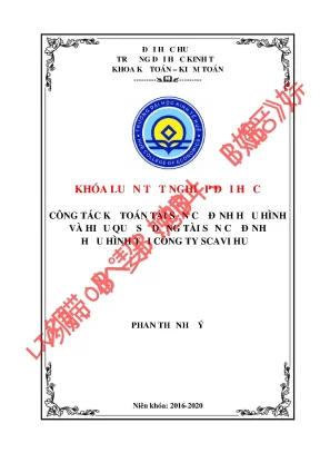 Khóa luận tốt nghiệp công tác kế toán tài sản cố định hữu hình và hiệu quả sử dụng tài sản cố định hữu hình tại công ty scavi huế