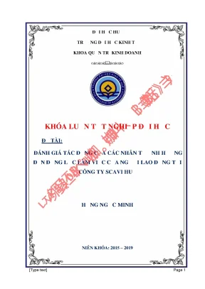 Đánh giá tác động của các nhân tố ảnh hưởng đến động lực làm việc của người lao động tại công ty scavi huế