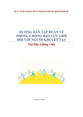 Hướng dẫn tập huấn về phòng chống bạo lực giới đối với người khuyết tật tài liệu giảng viên