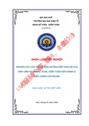 Khóa luận tốt nghiệp nghiên cứu các yếu tố ảnh hưởng đến thái độ của sinh viên ngành kế toán kiểm toán đến hành vi điều chỉnh lợi nhuận