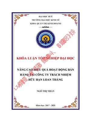 Khóa luận tốt nghiệp nâng cao hiệu quả hoạt động bán hàng tại công ty tnhh loan thắng
