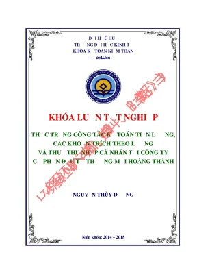 Khóa luận tốt nghiệp thực trạng công tác kế toán tiền lương các khoản trích theo lương và thuế tncn tại công ty cổ phần đầu tư thương mại hoàng thành