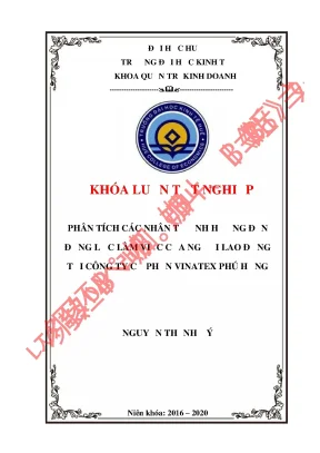 Phân tích các nhân tố ảnh hưởng đến động lực làm việc của người lao động tại công ty cổ phần vinatex phú hưng
