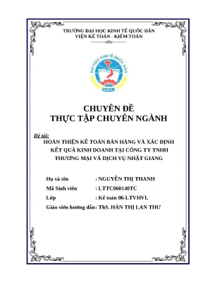 Luận văn tốt nghiệp kế toán bán hàng và xác định kết quả kinh doanh tại công ty tnhh thương mại và dịch vụ nhật giang