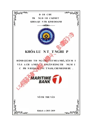 Đánh giá hoạt động cho vay mua nhà xây mới và sửa chữa nhà ở tại ngân hàng thương mại cổ phần hàng hải việt nam chi nhánh huế