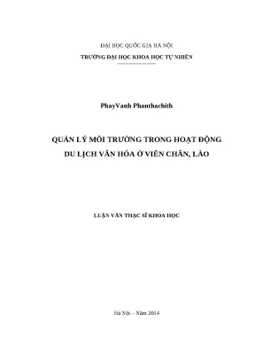 Luận văn thạc sĩ quản lý môi trường trong hoạt động du lịch văn hóa ở viên chăn lào