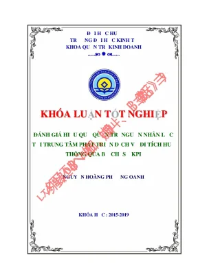 Đánh giá hiệu quả quản trị nguồn nhân lực tại trung tâm phát triển dịch vụ di tích huế thông qua bộ chỉ số kpi