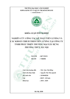Khóa luận tốt nghiệp nghiên cứu công tác kế toán tiền lương và các khoản trích theo tiền lương tại công ty tnhh phát triển thương mại xây dựng phương thúy hà nội