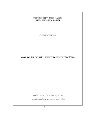 Một số ẩn dụ tiêu biểu trong thơ đường khóa luận tốt nghiệp