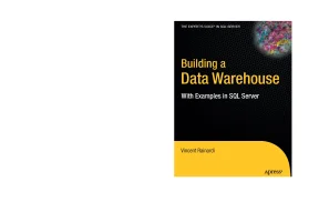 Building a data warehouse with examples in sql server pdfdrive