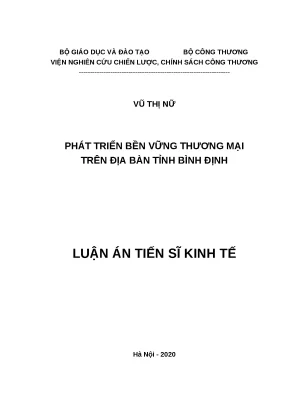 Luận án tiên sĩ file word phát triển bền vững thương mại trên địa bàn tỉnh bình định