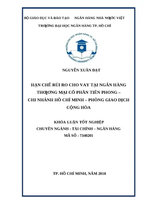 1067 hạn chế rủi ro cho vay tại nhtm cp tiên phong chi nhánh hcm phòng giao dịch cộng hòa khóa luận tốt nghiệp đại học nguyễn xuân đạt tp hcm đh nh 2