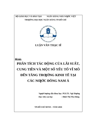 0538 phân tích tác động của lãi suất cung tiền và một số yếu tố vĩ mô đến tăng trưởng kinh tế tại các nước đông nam á luận văn thạc sĩ kinh tế đinh thị thu