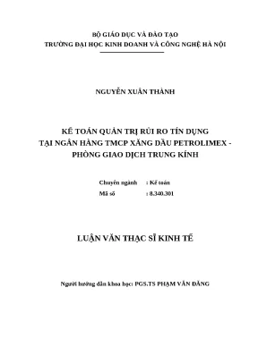 Luận văn tốt nghiệp quản trị rủi ro tín dụng tại ngân hàng tmcp xăng dầu petrolimex phòng giao dịch trung kính