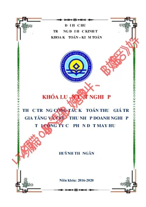 Khóa luận tốt nghiệp thực trạng công tác kế toán thuế giá trị gia tăng và thuế thu nhâp doanh nghiệp tại công ty cổ phần dệt may huế