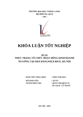 Luận văn tốt nghiệp thực trạng tổ chức hoạt động kinh doanh ăn uống tại nhà hàng wild rice hà nội