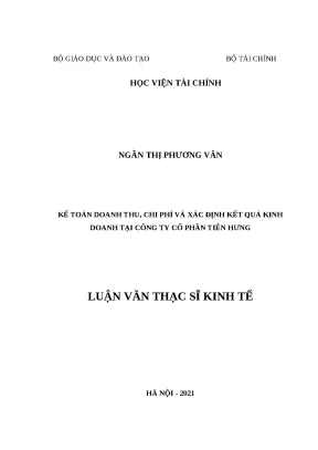 Luận văn thạc sĩ kế toán doanh thu chi phí và xác định kết quả kinh doanh tại công ty cổ phần tiên hưng