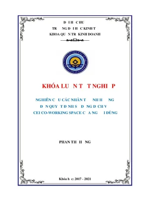 Khóa luận tốt nghiệp nghiên cứu các nhân tố ảnh hưởng đến quyết định sử dụng dịch vụ cei coworking space của người dùng