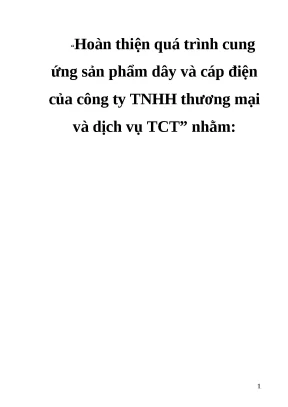 Luận văn tốt nghiệp cung ứng sản phẩm dây và cáp điện của công ty tnhh thương mại và dịch vụ tct