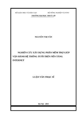 Luận văn thạc sĩ nghiên cứu xây dựng phần mềm trợ giúp vận hành hệ thống tưới trên nền tảng internet