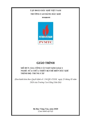 Giáo trình gia công cắt gọt kim loại 1 nghề sửa chữa thiết bị chế biến dầu khí trình độ trung cấp