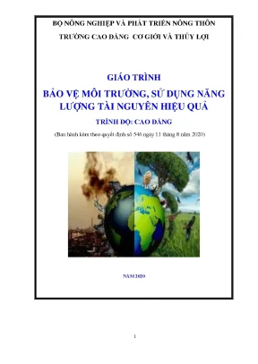 Giáo trình bảo vệ môi trường sử dụng năng lượng tài nguyên hiệu quả nghề điện công nghiệp trình độ cao đẳng