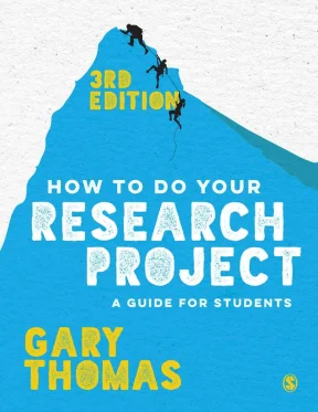 How to do your research project 3rd edition by gary thomas