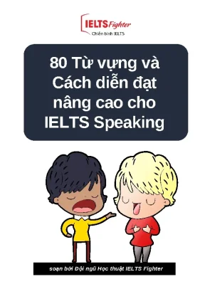 80 cụm từ hay và cách diễn đạt ăn điểm speaking ielts fighter