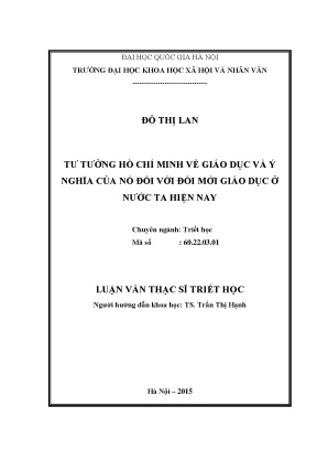 Luận văn thạc sĩ tư tưởng hồ chí minh về giáo dục và ý nghĩa của nó đối với đổi mới giáo dục ở nước ta hiện nay