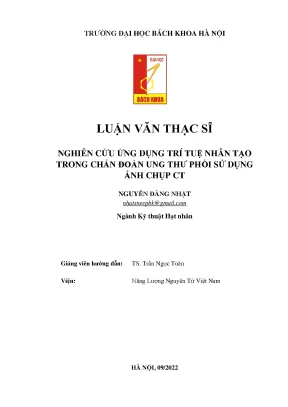 Nghiên cứu ứng dụng trí tuệ nhân tạo trong chẩn đoán ung thư phổi sử dụng ảnh chụp ct
