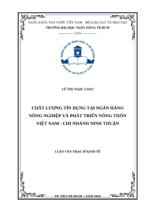 0763 nâng cao chất lượng tín dụng tại nh nông nghiệp và ptnt việt nam chi nhánh tỉnh ninh thuận luận văn thạc sĩ kinh tế lê thị ngọc loan tp hcm đh nh