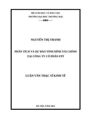 Luận văn thạc sĩ phân tích và dự báo tài chính tại công ty cổ phần fpt