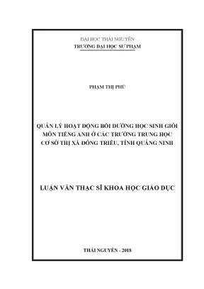 Luận văn thạc sĩ quản lý hoạt động bồi dưỡng học sinh giỏi môn tiếng anh ở các trường trung học cơ sở thị xã đông triều tỉnh quảng ninh
