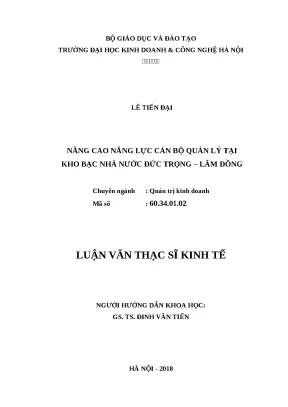 Luận văn thạc sĩ hubt nâng cao năng lực cán bộ quản lý tại kho bạc nhà nước đức trọng lâm đồng