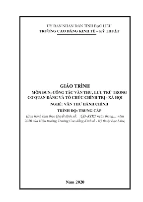 Giáo trình mô đun công tác văn thư lưu trữ trong cơ quan và tổ chức chính trị xã hội nghề văn thư hành chính trình độ trung cấp