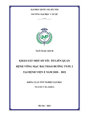 Khóa luận tốt nghiệp khảo sát một số yếu tố liên quan bệnh võng mạc đái tháo đường type 2 tại bệnh viện e