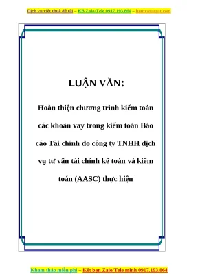 Luận văn hoàn thiện chương trình kiểm toán các khoản vay trong kiểm toán báo cáo tài chính do công ty tnhh dịch vụ tư vấn tài chính kế toán và kiểm toán aasc thực hiện
