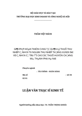 Luận văn thạc sĩ hubt công tác quản lý thuế thu nhập cá nhân từ nguồn thu nhập thường xuyên đối với cá nhân cư trú tại chi cục thuế huyện chương mỹ thành phố hà nội