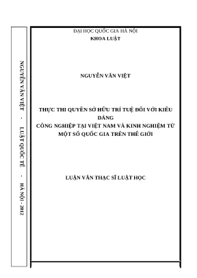 Luận văn thực thi quyền sở hữu trí tuệ đối với kiểu dáng công nghiệp tại việt nam và kinh nghiệm từ một số quốc gia trên thế giới