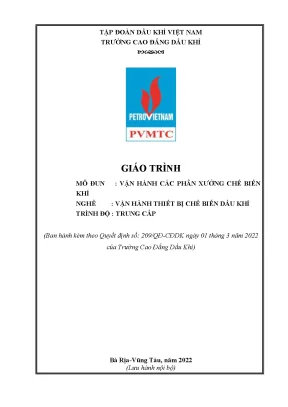 Giáo trình vận hành các phân xưởng chế biến khí nghề vận hành thiết bị chế biến dầu khí trung cấp