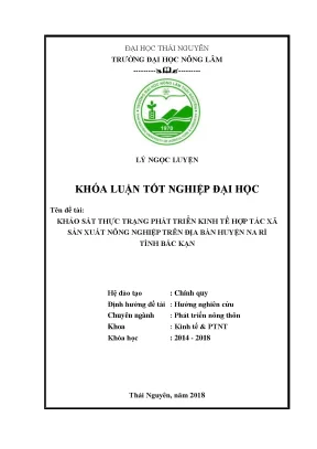Khóa luận tốt nghiệp khảo sát thực trạng phát triển kinh tế hợp tác xã sản xuất nông nghiệp trên địa bàn huyện na rì tỉnh bắc kạn
