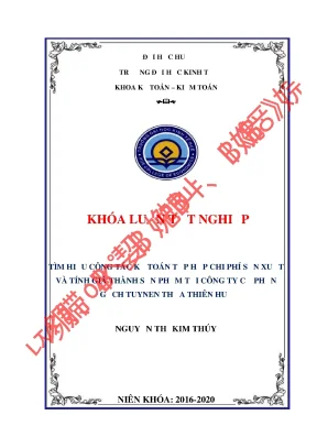 Khóa luận tốt nghiệp tìm hiếu công tác kế toán tập hợp chi phí sản xuất và tính giá thành sản phẩm tại công ty cổ phần gạch tuynen huế