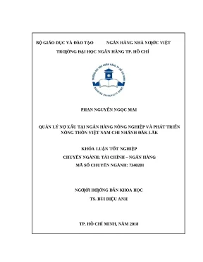 0381 quản lý nợ xấu tại nh nông nghiệp và ptnt việt nam chi nhánh đăk lăk khóa luận tốt nghiệp đại học phan nguyễn ngọc mai tp hcm đh nh 2018 48 tr