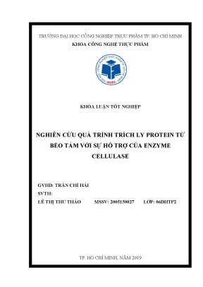 Khóa luận tốt nghiệp nghiên cứu quá trình trích ly protein từ bèo tấm với sự hỗ trợ của enzyme cellulase