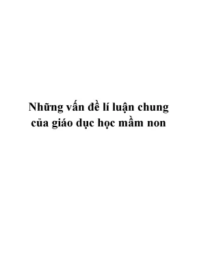 Những vấn đề lí luận chung của giáo dục học mầm non