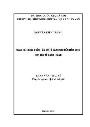 Luận văn thạc sĩ quan hệ trung quốc ấn độ từ năm 2002 đến năm 2012 hợp tác và cạnh tranh