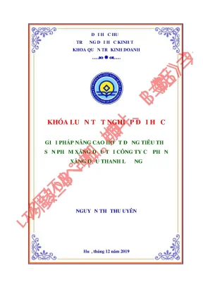 Khóa luận tốt nghiệp giải pháp nâng cao hoạt động tiêu thụ sản phẩm xăng dầu tại công ty cổ phần xăng dầu thanh lương