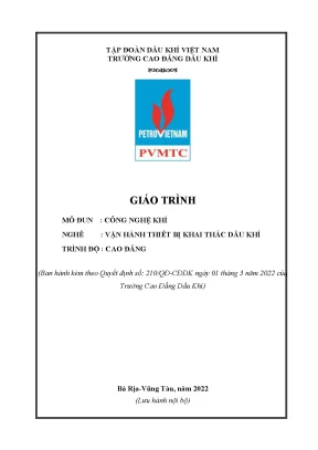 Giáo trình công nghệ khí nghề vận hành thiết bị khai thác dầu khí cao đẳng